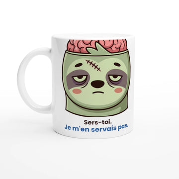 Tasse « Sers-toi. Je m'en servais pas. » – Molo le paresseux – vue de face
