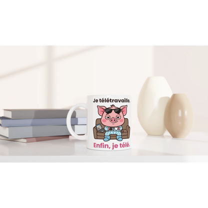 Tasse « Je télétravaille. Enfin, je télé. » – Jason le cochon – idée cadeau