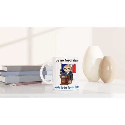 Tasse « Je ne ferai rien. Mais je le ferai bien. » – Molo 2027 – céramique 330 ml