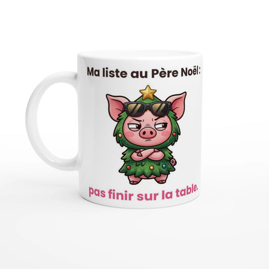 Tasse « Ma liste au Père Noël » – Jason le cochon – vue de face