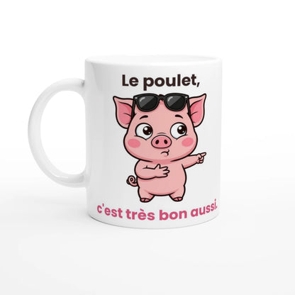 Tasse « Le poulet, c'est très bon aussi » – Jason le cochon – vue de face