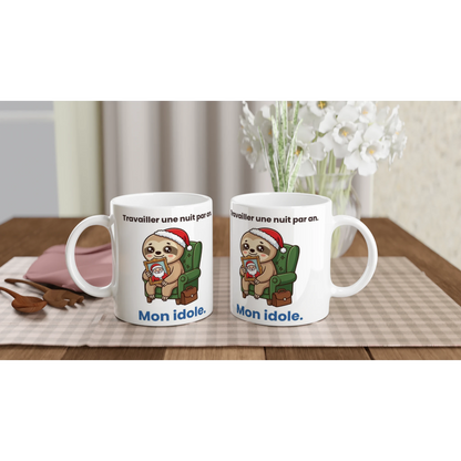 Tasse « Travailler une nuit par an. Mon idole. » – Molo le paresseux – idée cadeau