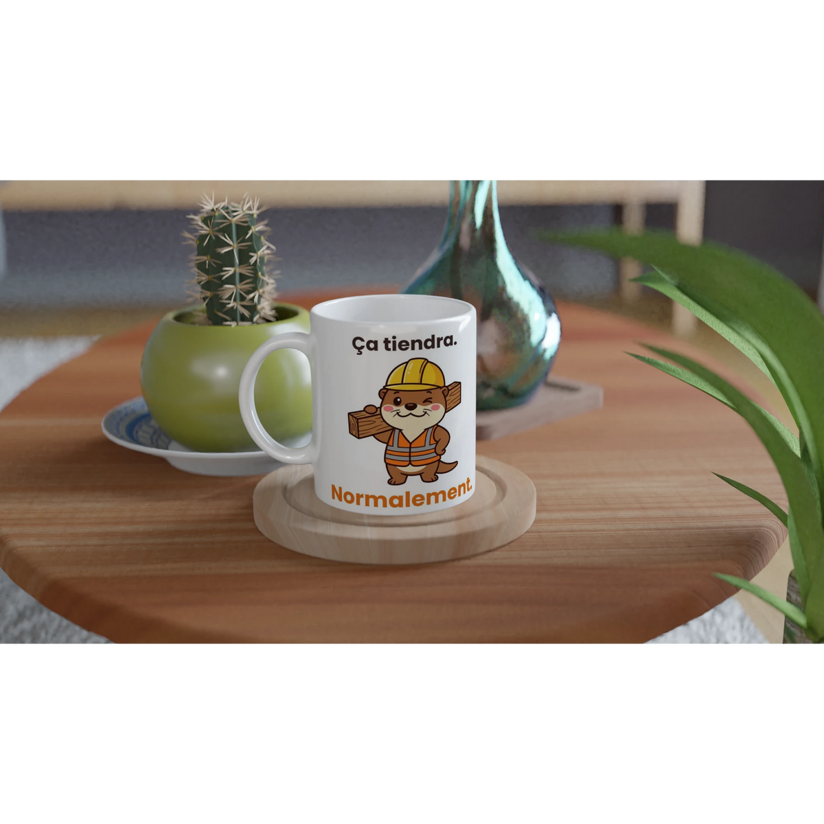 Tasse « Ça tiendra. Normalement. » – Jojo la loutre – idée cadeau