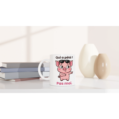 Tasse « Qui a pété ? Pas moi. » – Jason le cochon – idée cadeau