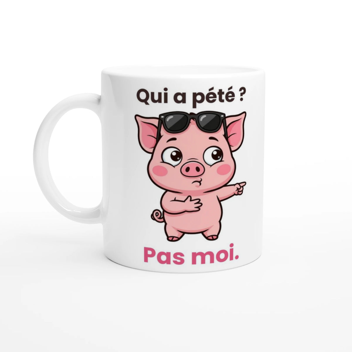 Tasse « Qui a pété ? Pas moi. » – Jason le cochon – vue de face