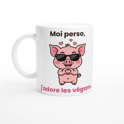 Tasse « Moi perso, j'adore les végans » – Jason le cochon – vue de face