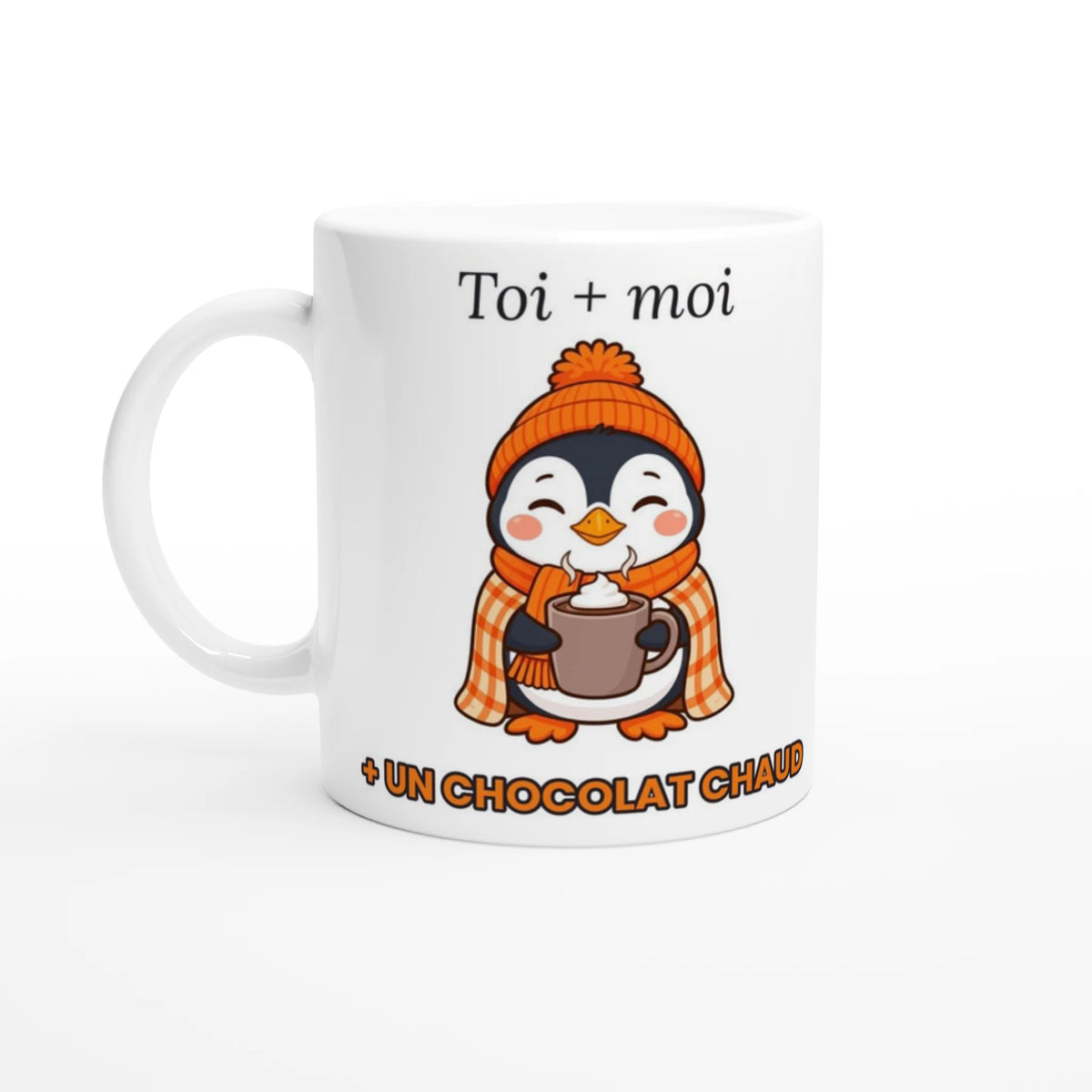 Tasse « Toi + moi + un chocolat chaud » – Nono le pingouin – vue de face