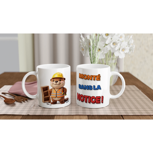 Tasse humour bricoleur « Monté sans la notice » – Jojo la loutre, édition 3D – les deux côtés : dessin et texte