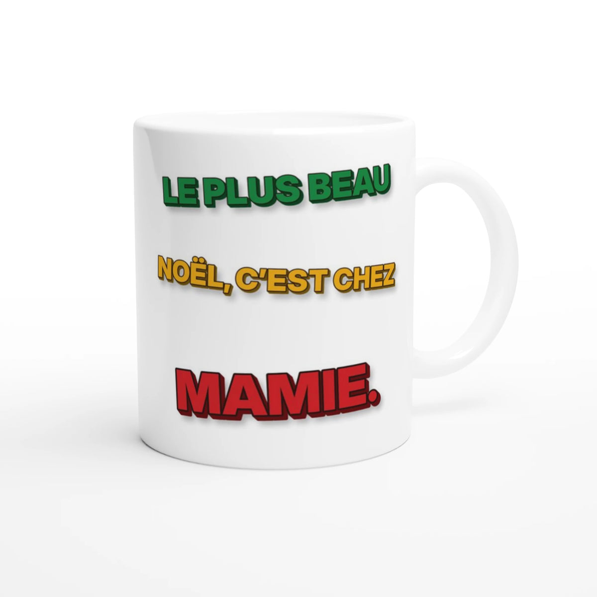 Tasse Noël « Le plus beau Noël, c’est chez Mamie » Nono 3D – mug Novalyt